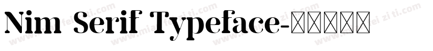 Nim Serif Typeface字体转换